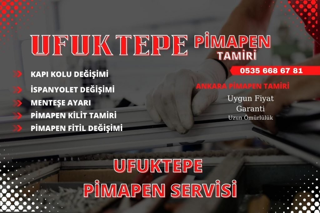 Ufuktepe Pimapen Tamiri Servisi